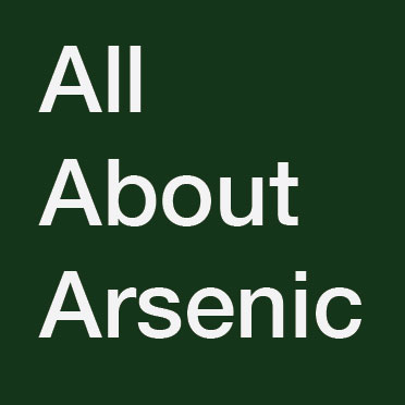 All About Arsenic